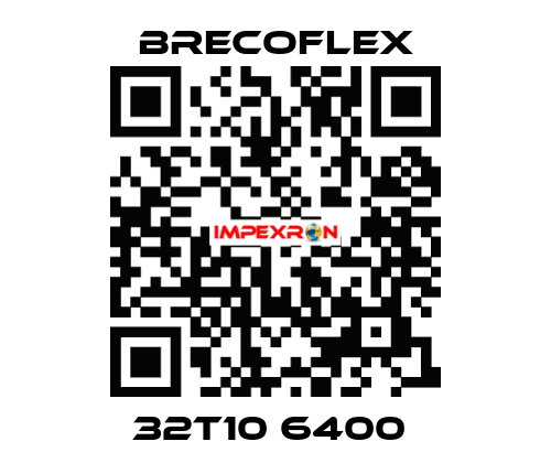 32T10 6400  Brecoflex