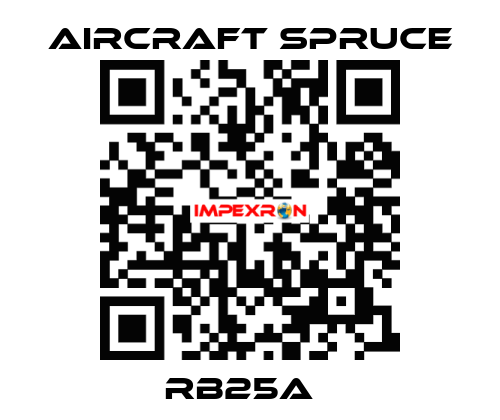 RB25A   Aircraft Spruce