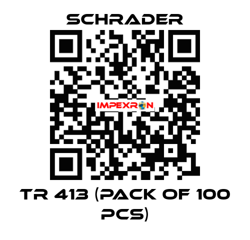 TR 413 (Pack of 100 pcs) Schrader