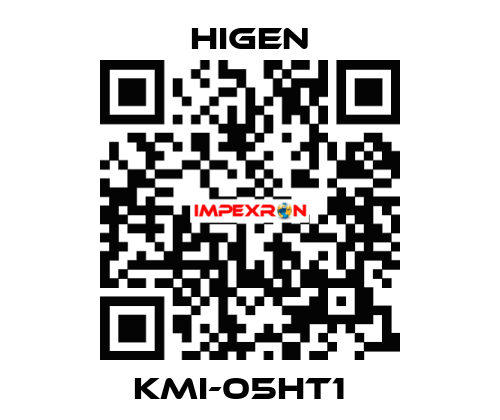 KMI-05HT1   Higen