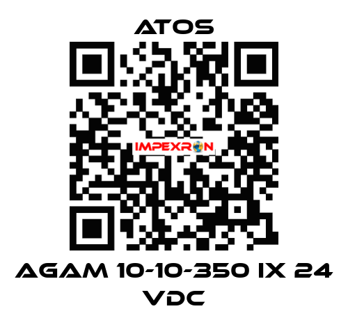 AGAM 10-10-350 IX 24 VDC Atos