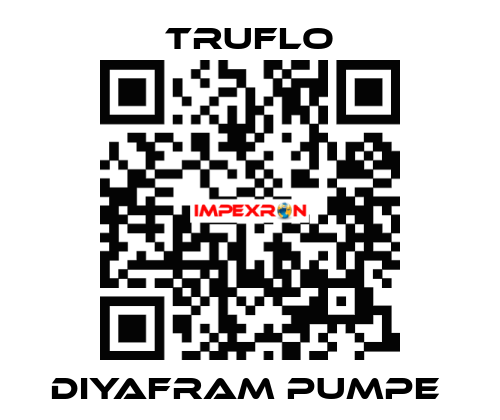 DIYAFRAM PUMPE  TRUFLO