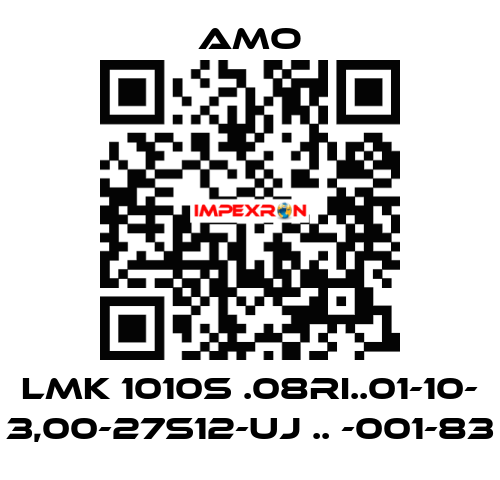 LMK 1010S .08RI..01-10- 3,00-27S12-UJ .. -001-83 Amo