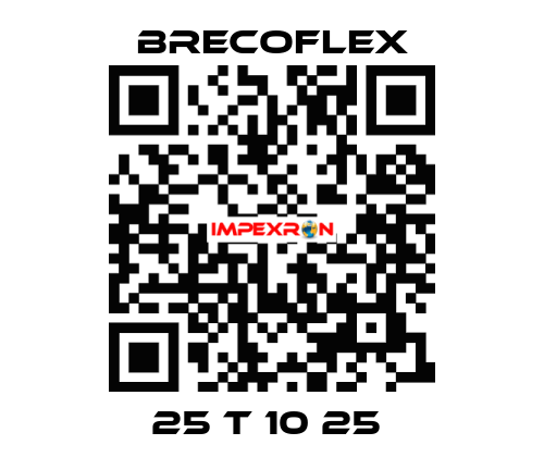 25 T 10 25  Brecoflex