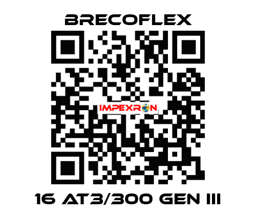 16 AT3/300 GEN III Brecoflex