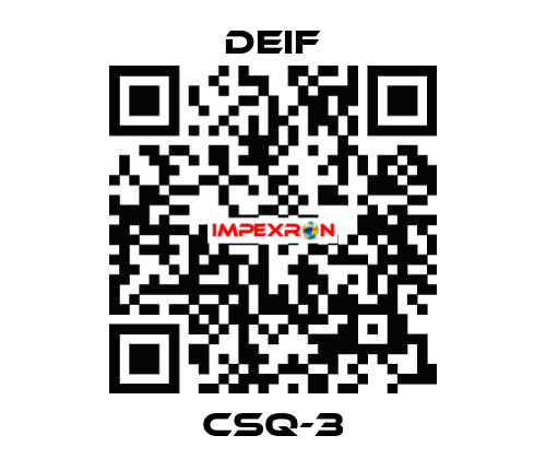 CSQ-3 Deif