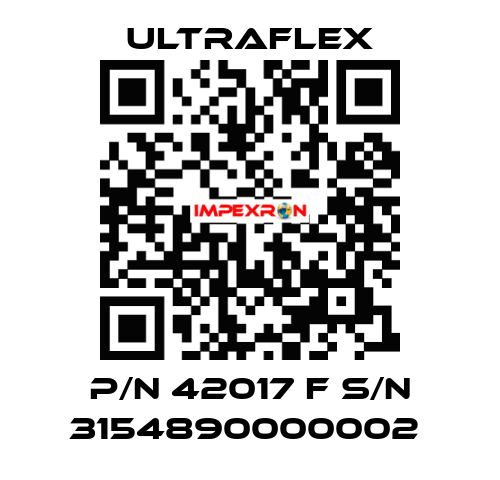 P/N 42017 F S/N 3154890000002  Ultraflex