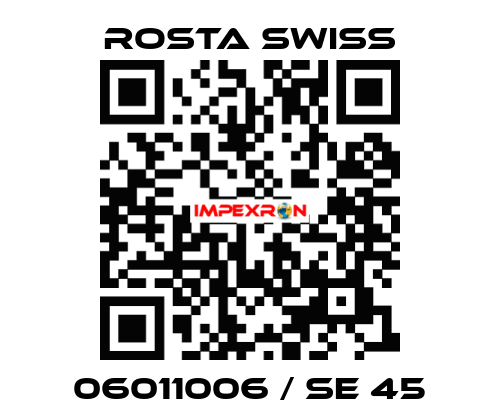 06011006 / SE 45 Rosta Swiss