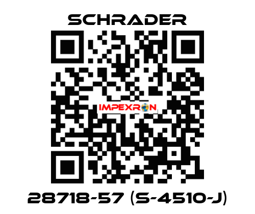 28718-57 (S-4510-J) Schrader