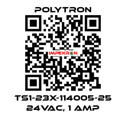 TS1-23X-114005-25 24VAC, 1 Amp Polytron