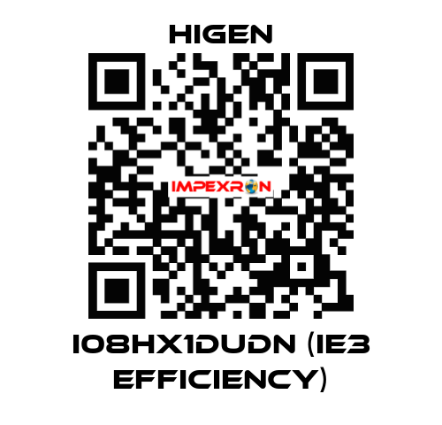 I08HX1DUDN (IE3 efficiency) Higen