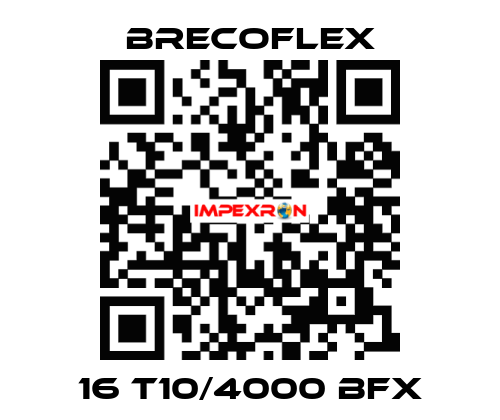 16 T10/4000 BFX Brecoflex