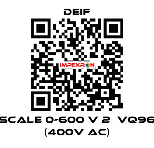 scale 0-600 V 2ЕVQ96 (400V AC) Deif