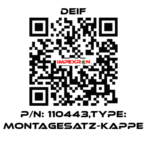 P/N: 110443,Type: MONTAGESATZ-KAPPE Deif