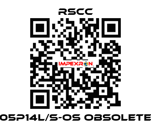 05P14l/S-OS obsolete RSCC