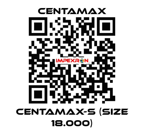 CENTAMAX-S (Size 18.000) CENTAMAX