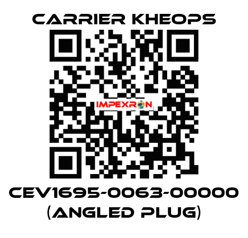 CEV1695-0063-00000 (angled plug) Carrier Kheops