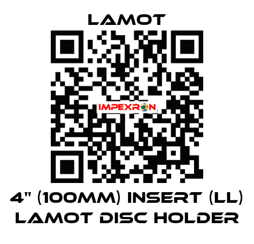 4" (100mm) Insert (LL) LaMOT Disc Holder Lamot