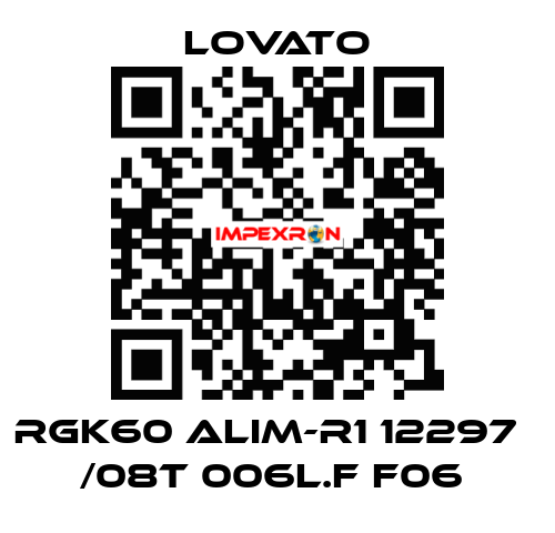 RGK60 ALIM-R1 12297   /08T 006L.F F06  Lovato