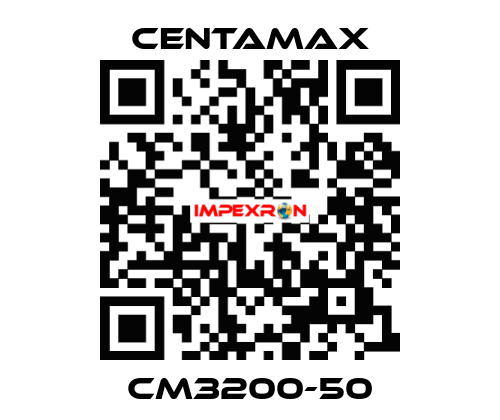 CM3200-50 CENTAMAX