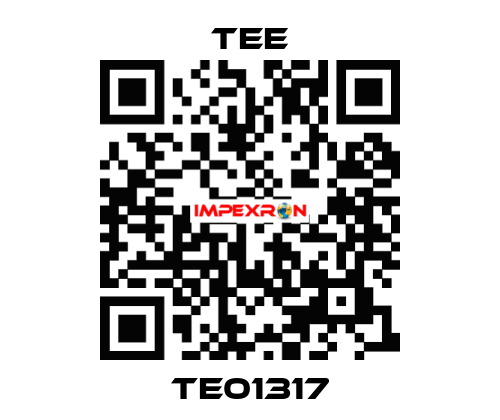 TE01317 TEE