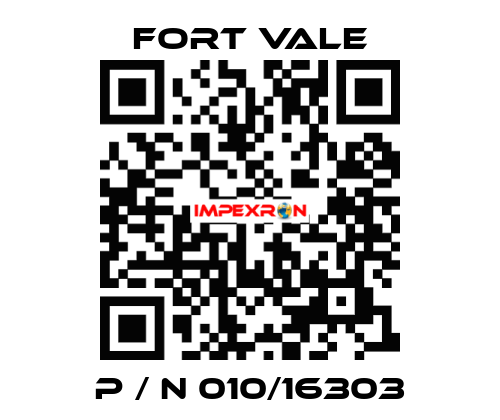  P / N 010/16303 Fort Vale