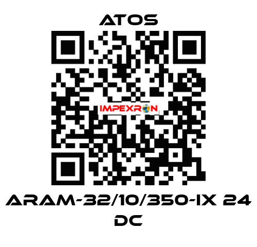 ARAM-32/10/350-IX 24 DC Atos