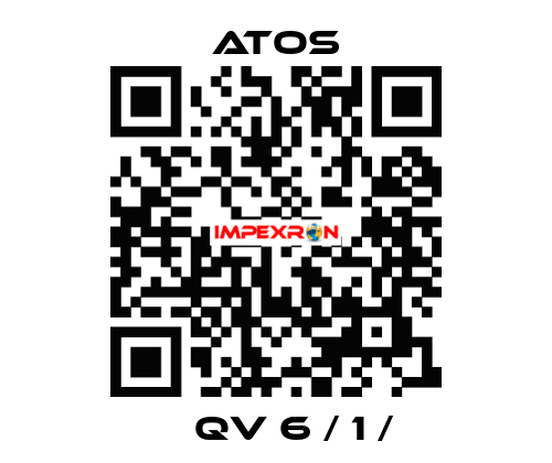  	  QV 6 / 1 /  Atos