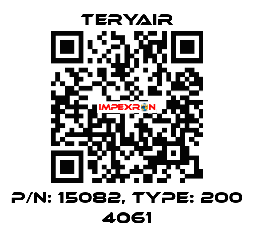 P/N: 15082, Type: 200 4061 TERYAIR