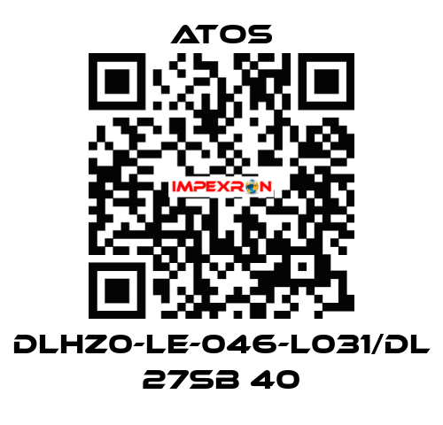 DLHZ0-LE-046-L031/DL 27SB 40 Atos