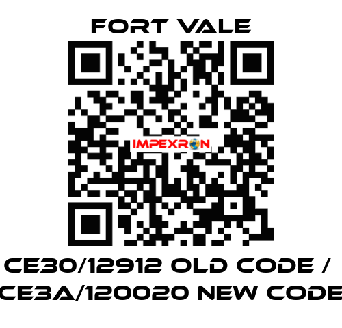 CE30/12912 old code /  CE3A/120020 new code Fort Vale