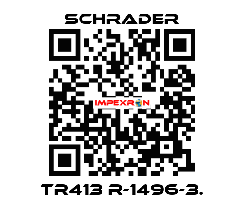 TR413 R-1496-3. Schrader