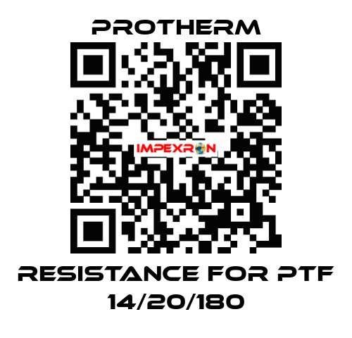 resistance for PTF 14/20/180 PROTHERM