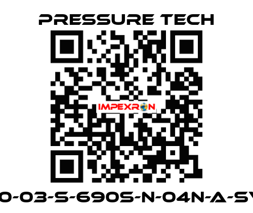 LF690-03-S-690S-N-04N-A-SV-074 Pressure Tech