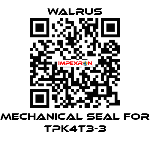 Mechanical seal for TPK4T3-3 Walrus