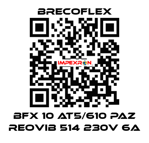 BFX 10 AT5/610 PAZ REOVIB 514 230V 6A Brecoflex