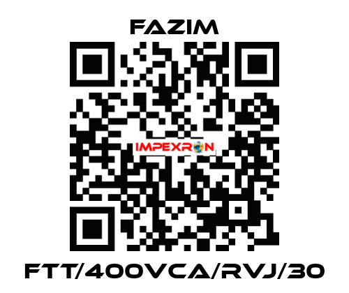 FTT/400VCA/RVJ/30 Fazim