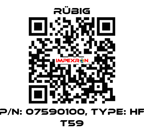 P/N: 07590100, Type: HF T59 Rübig