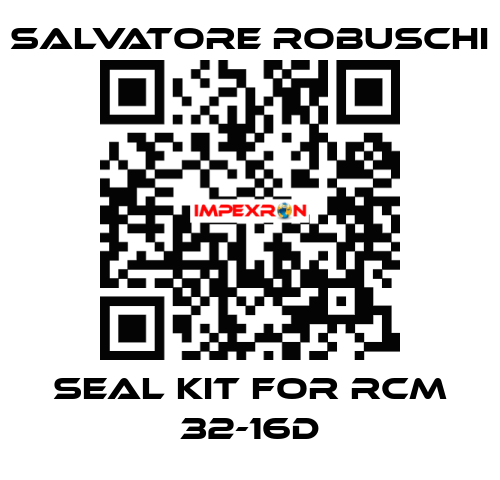 seal kit for RCM 32-16D SALVATORE ROBUSCHI