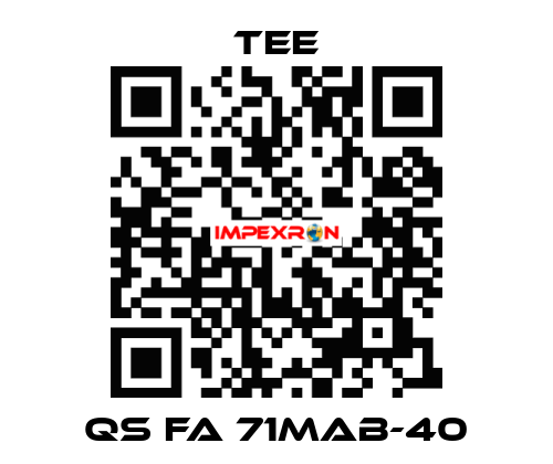 QS FA 71MAB-40 TEE