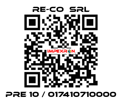 PRE 10 / 017410710000 RE-CO  SRL