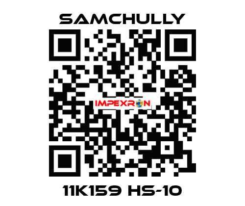 11K159 HS-10 Samchully