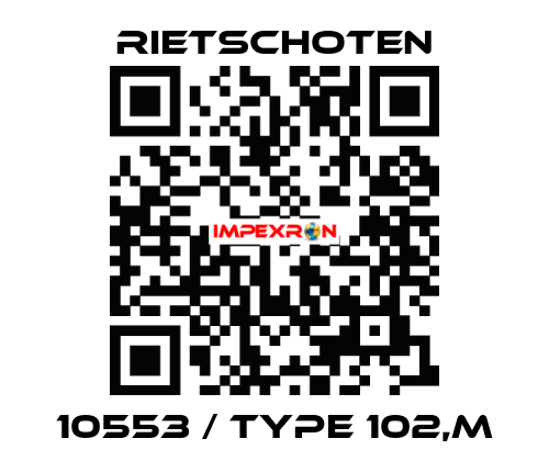 10553 / Type 102,m RIETSCHOTEN