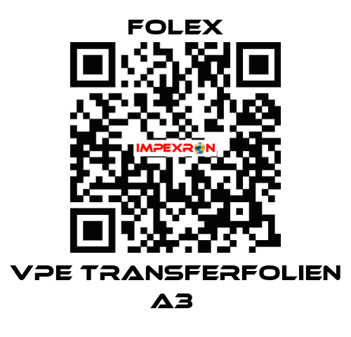 VPE Transferfolien A3  Folex