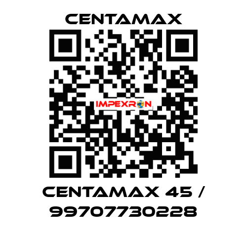 Centamax 45 / 99707730228 CENTAMAX